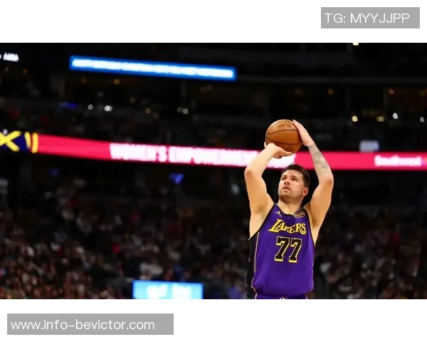 湖人计划重塑球队核心以东契奇和里夫斯为中心开启新篇章